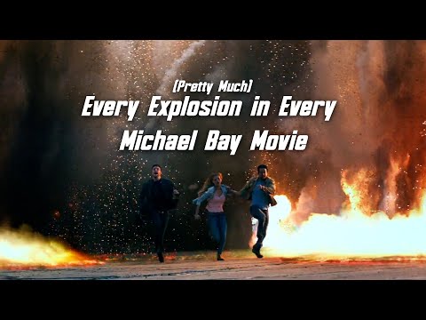 (Pretty much) Every explosion in every Michael Bay movie | BAYHEM