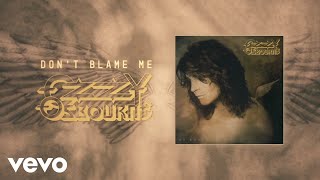 Ozzy Osbourne - Don&#39;t Blame Me (Official Audio)