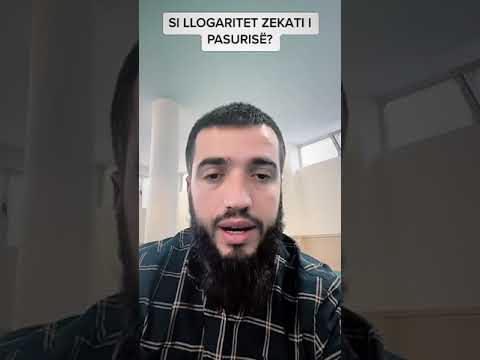 Si llogaritet zekati i pasurisë?