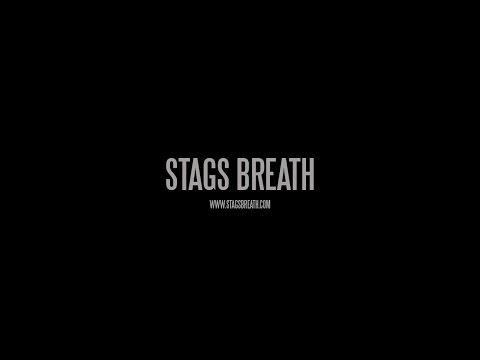 Stags Breath - An Introduction
