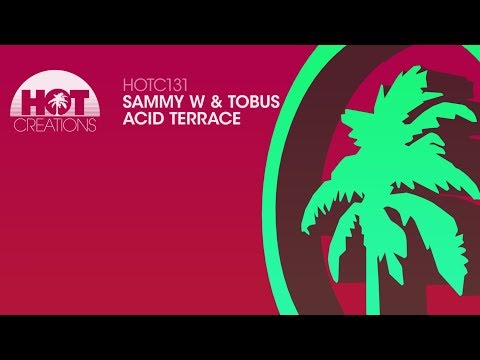 Sammy W & Tobus - Acid Terrace