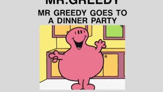 Mr Men and Little Miss - Mr Greedy Goes to a Dinne