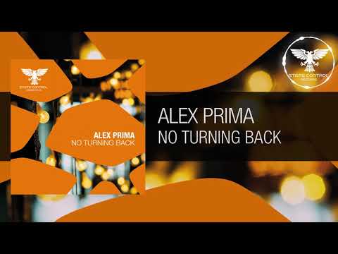 Alex Prima - No Turning Back [Out 27.08.2021] -Progressive Trance-