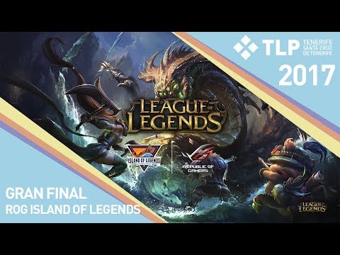 Gran Final ROG Island Of Legends - Asus Rog Army Vs The G-LAB Penguins - TLP Tenerife 2017