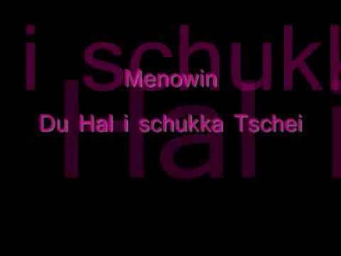 Menowin Fröhlich - Du hal i schukka Tschei