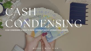 CASH CONDENSING & BACK TO BANK | CASH STUFFING UK | Savings | Sinking Funds | UK Cash Budgeter