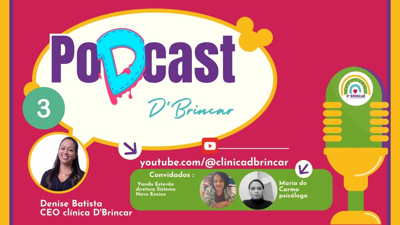 PoDcast D' brincar #003  Tema: Setembro Amarelo e alfabetização