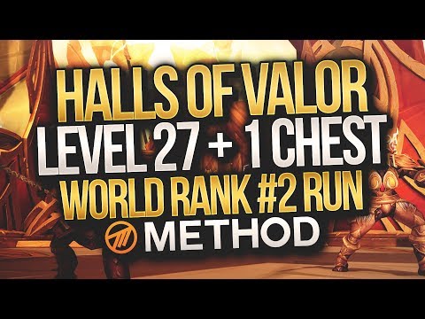 LVL 27+1 WORLD #2 MYTHIC+ Halls of Valor - Method - Gingi Hunter POV