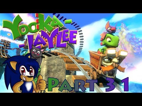 Let's Play - Yooka-Laylee - Part 31