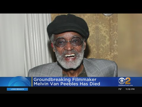 Groundbreaking Filmmaker Melvin Van Peebles Has Died