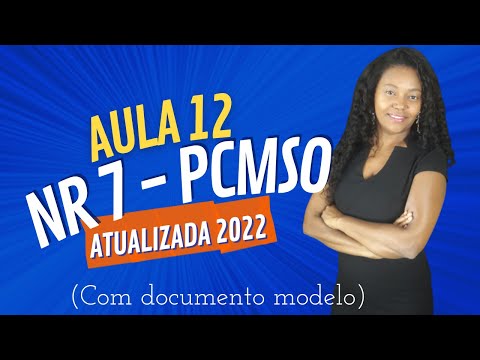 Lesson 12 - NR 7 - PCMSO - Updated 2022