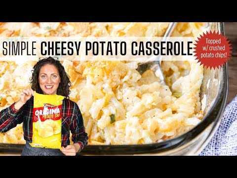 OLD FASHIONED CHEESY POTATO CASSEROLE