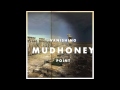 Mudhoney - I Like It Small