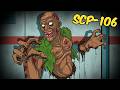 SCP 106 SAD ORIGIN STORY