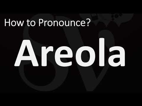 How to Pronounce Areola? (CORRECTLY)