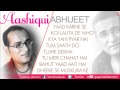 Aashiqui Full Songs Audio Jukebox Abhijeet Bhattacharya Best Album Aashiqui Songs