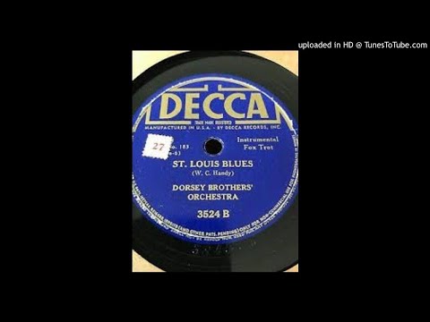 Dorsey Brothers Orchestra "St. Louis Blues" (1934) - Decca 3524.