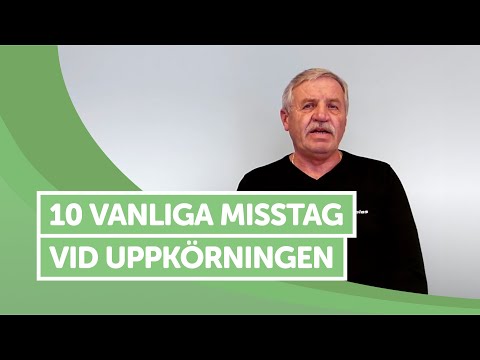 10 Vanliga Misstag vid Uppkörningen