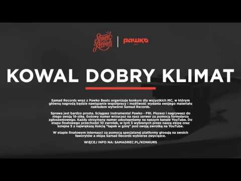 KOWAL DOBRY KLIMAT - konkurs Samad Records x Pawko Beats