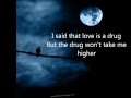 Love is a drug by Eskimo Joe