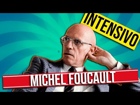 ENTENDA A FILOSOFIA DE MICHEL FOUCAULT