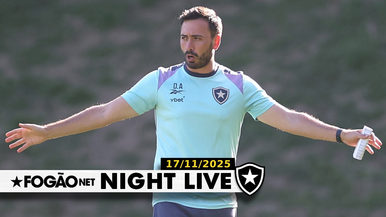 NIGHT LIVE | As notícias do Botafogo na véspera do jogo contra o Sport pelo Brasileirão