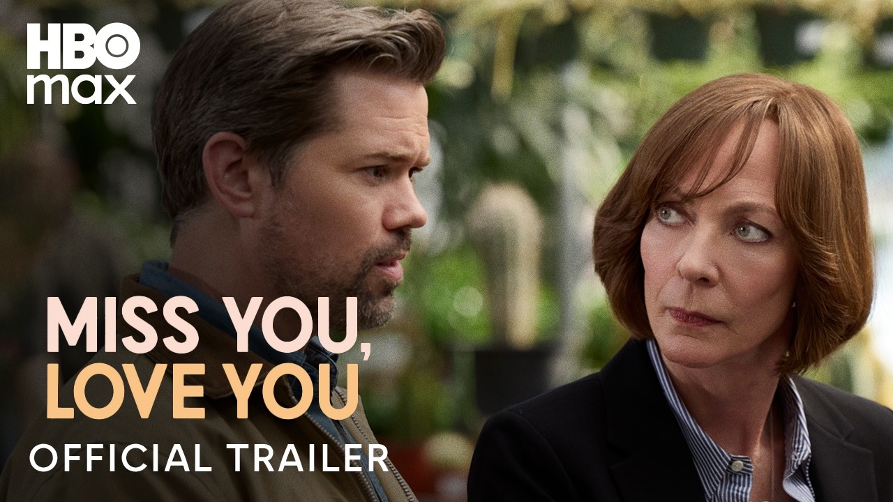 Miss You, Love You | Official Trailer | HBO Max