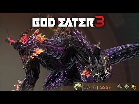 God Eater 3 -Trespasser [00:51][Heavy Moon][SSS+]