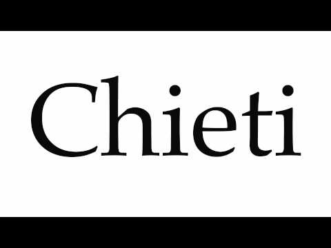 How to Pronounce Chieti
