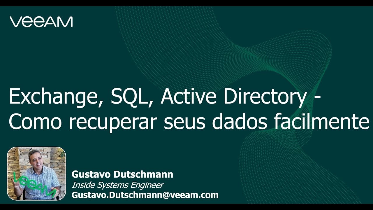 Exchange, SQL, Active Directory - Como recuperar seus dados facilmente? video