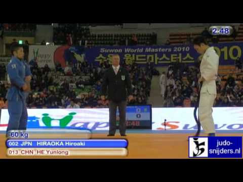 Judo 2010 Suwon: Hiroaki Hiraoka (JPN) - Yunlong He (CHN) [-60kg].