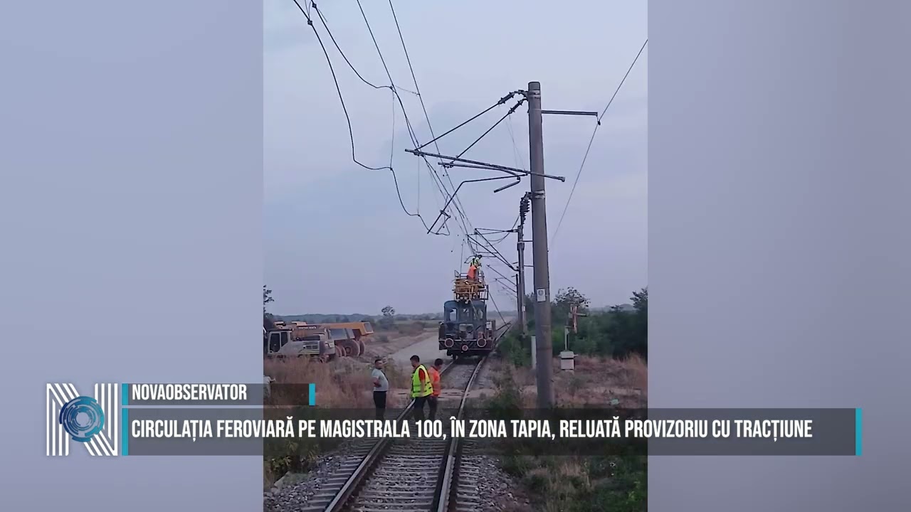 Circulația feroviară pe Magistrala 100, în zona Tapia, reluată provizoriu cu tracțiune diesel
