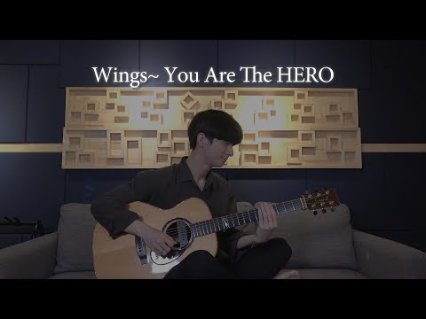 (Kotaro Oshio) Wings~ You are the HERO - Sungha Jung