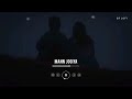 Ke Har Subha Dekhu Main Chehra Tera Mann Jogiya Slowed Reverb Version Tiktok Viral Song