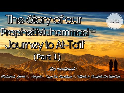 The Angel of Mountains Was Ready to Crush Them  ¦  Learn Islam (Part 1)