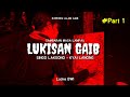 Melukis Gambaran Masa Lampau Secara Gaib Part 1 Malamjumat