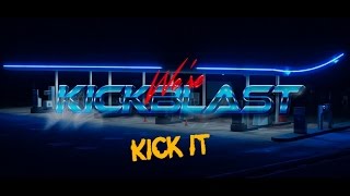 KICKBLAST - Kick It !