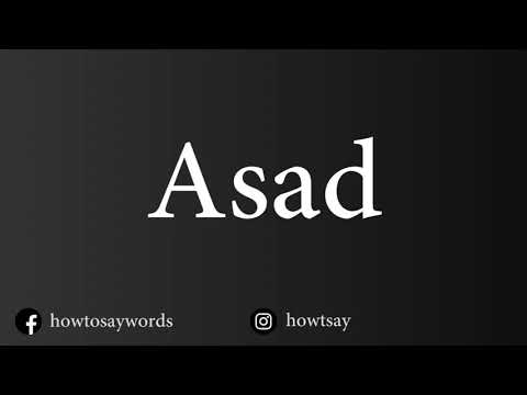 How To Pronounce Asad