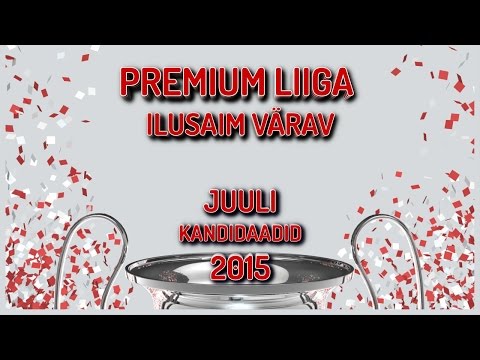 Vali Premium liiga juulikuu ilusaim värav!