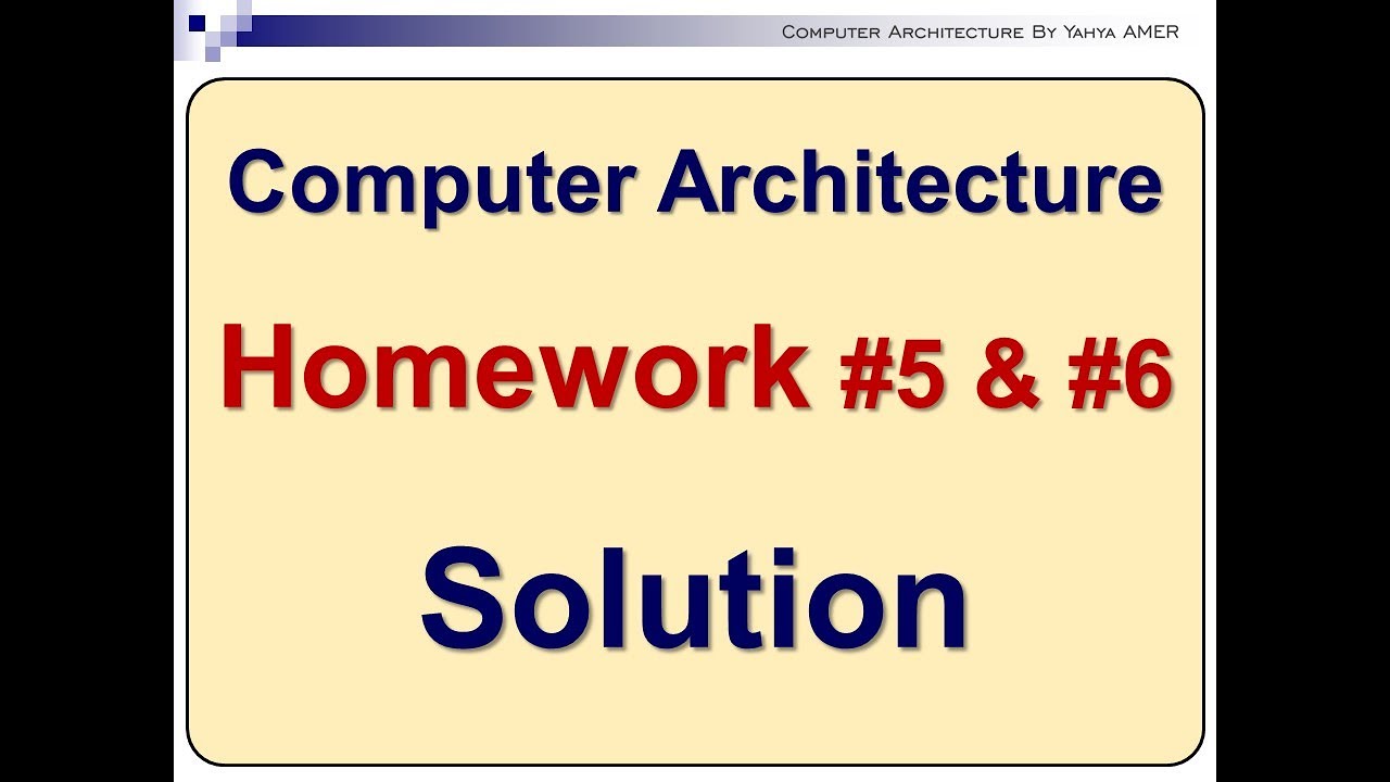 Computer Architecture HW #5 & #6 Solution (Arabic)