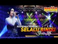 SELALU RINDU SHERLY KDI OM ADELLA KASREMAN REMBANG