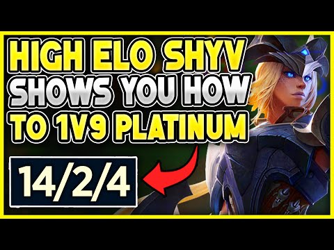 High-Elo Shyvana main shows you how to OBLITERATE Platinum elo!!| Veralion | League of Legends