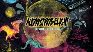 audiostrobelight - All&#39;s Well That Ends Well