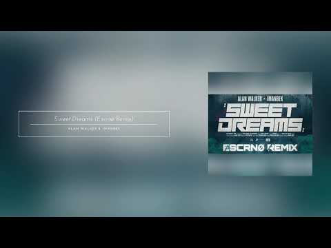 Alan Walker & Imanbek - Sweet Dreams (Escrnø Remix)
