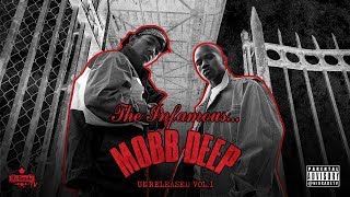 Mobb Deep - Unreleased Vol.1 (Full Mixtape)