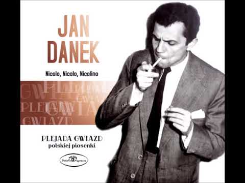 Nicolo, Nicolo, Nicolino  - Jan Danek