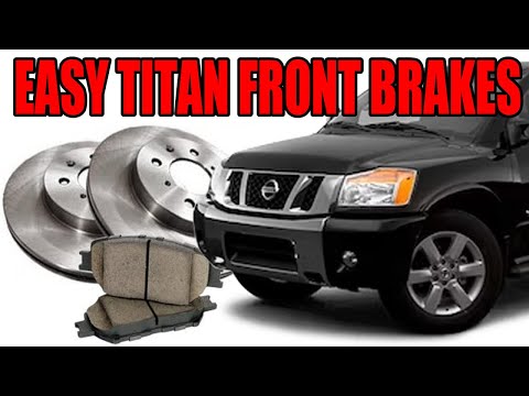 How To Install Nissan Titan Front Brake Pads - How To Install Nissan Titan Front Brake Rotors