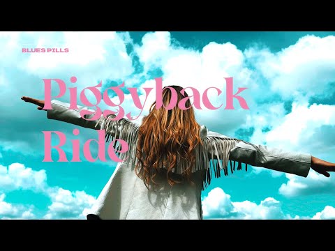 Blues Pills - Piggyback Ride (Official Music Video)