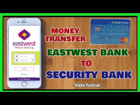 Eastwest Fund Transfer to Other Bank: How to Send Money from Eastwest to Security bank