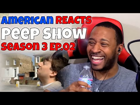 American REACTS - Peep Show: Season 3 Ep.02 | DaVinci REACTS